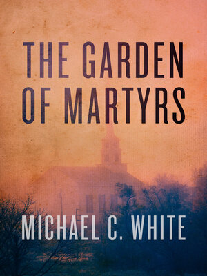 cover image of The Garden of Martyrs